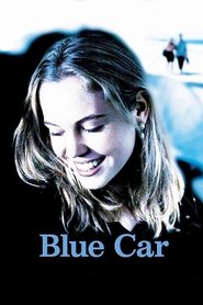 Film Blue Car streaming VF complet