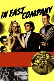 In Fast Company streaming sur filmcomplet