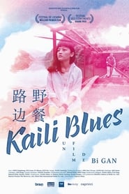 Kaili Blues streaming sur filmcomplet
