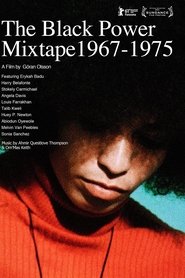 Film The Black Power Mixtape 1967-1975 streaming VF complet