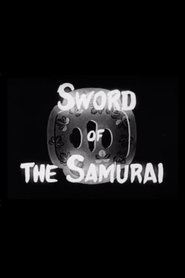Film Sword of the Samurai streaming VF complet