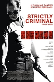 Strictly Criminal streaming sur libertyvf