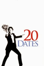20 Dates streaming sur filmcomplet
