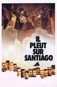 Film Il Pleut sur Santiago streaming VF complet