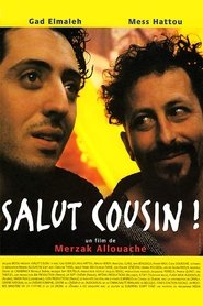 Film Salut cousin ! streaming VF complet