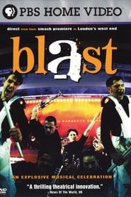 Film Blast! An Explosive Musical Celebration streaming VF complet