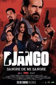 Django Sangre de mi Sangre (2018)