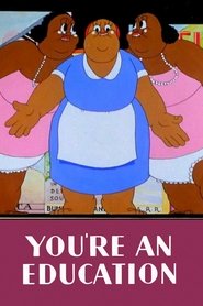 You're an Education