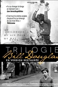 Film Trilogie Bill Douglas: Mon enfance streaming VF complet