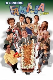 A Grande Família: O Filme 2007