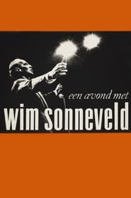 Een avond met Wim Sonneveld streaming sur filmcomplet