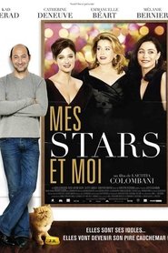 Film Mes stars et moi streaming VF complet