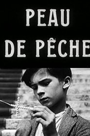 Film Peau de pêche streaming VF complet