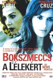 Bokszmeccs a lélekért 2001