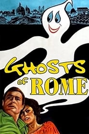 Film Fantômes à Rome streaming VF complet