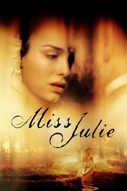 Film Miss Julie streaming VF complet