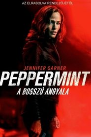 Peppermint - A bosszú angyala 2018