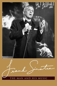 Film Frank Sinatra: The Man and His Music streaming VF complet