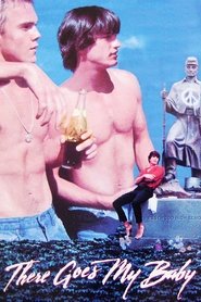 Film There Goes My Baby streaming VF complet