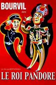 Film Le Roi Pandore streaming VF complet