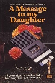 Film Message to My Daughter streaming VF complet