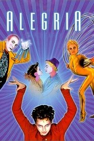 Film Alegría, le film streaming VF complet