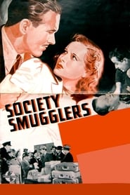 Society Smugglers streaming sur filmcomplet