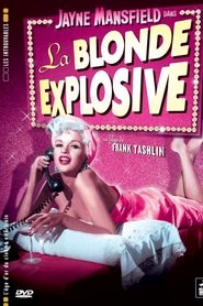 Film La blonde explosive streaming VF complet