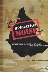 Film Opération Moïse streaming VF complet