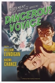 Dangerous Voyage