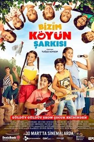 Film Bizim Köyün Şarkısı streaming VF complet