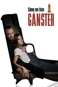 Imagen de Cómo me convertí en un gánster