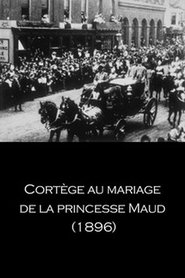 Film Cortège au mariage de la princesse Maud streaming VF complet