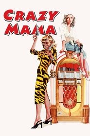 Film Crazy Mama streaming VF complet