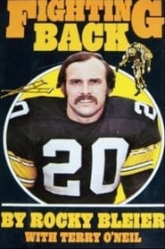 Film Fighting Back: The Rocky Bleier Story streaming VF complet