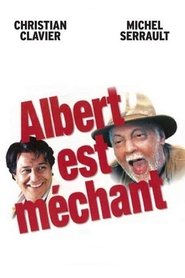 Albert est méchant
