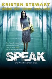 Speak – Die Wahrheit ändert alles 2004