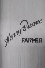 Film Henry Browne, Farmer streaming VF complet