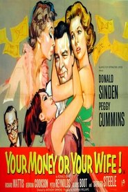 Film Your Money or Your Wife streaming VF complet