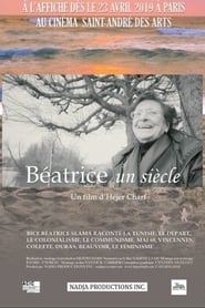 Film Béatrice un siècle streaming VF complet