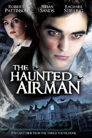 Film The Haunted Airman streaming VF complet