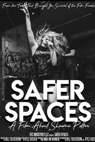 Film Safer Spaces: A Film about Shawna Potter streaming VF complet