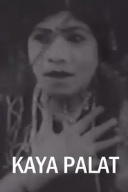 Kaya Palat streaming sur filmcomplet