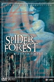 Spider Forest - Wald der verlorenen Seelen 2004