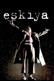 Film Eşkıya streaming VF complet