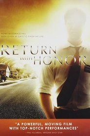 Film Return with Honor streaming VF complet