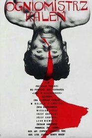 Film Ogniomistrz Kaleń streaming VF complet