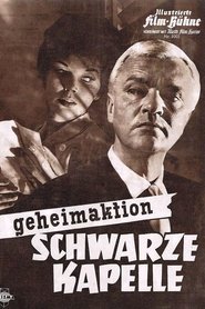 Film Geheimaktion Schwarze Kapelle streaming VF complet