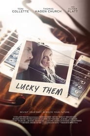 Film Lucky Them streaming VF complet