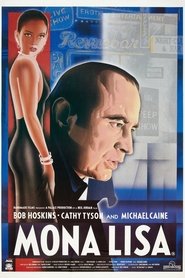 Film Mona Lisa streaming VF complet